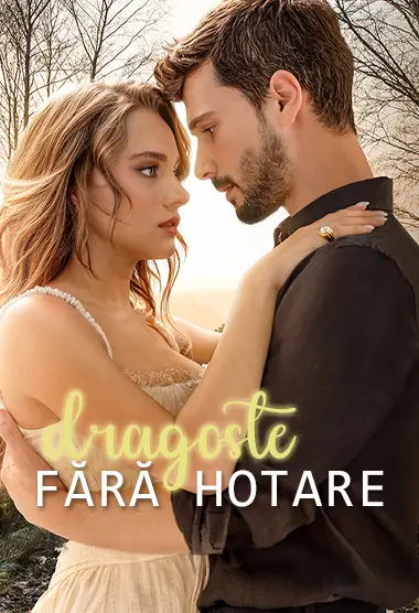 Dragoste fără hotare online subtitrat